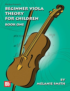 Smith, Melanie: Beginner Viola Theory for Children Bk.1