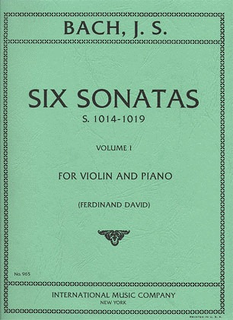 International Music Company Bach, J.S. (David): Sonatas for Violin & Piano S1014-1016 Vol.1