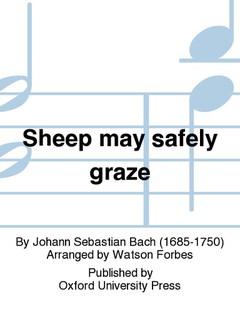 Oxford University Press Bach, J.S. (Forbes, arr.): Sheep May Safely Graze (violin or viola or cello and piano)