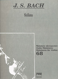 Carl Fischer Bach, J.S.: Siciliana (violin & piano)