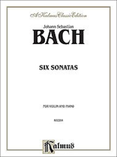 Alfred Music Bach, J.S.: Six Sonatas (violin & piano)