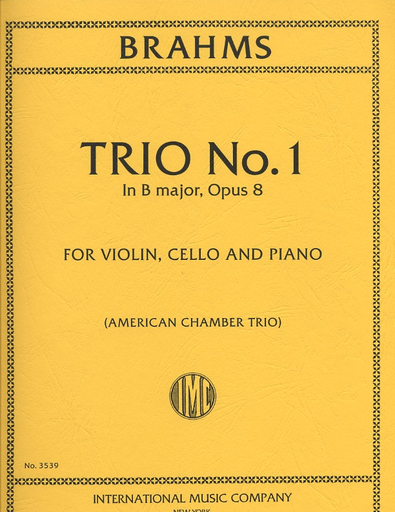 International Music Company Brahms, Johannes: Trio No.1 in B Major, Op.8 (violin, Cello & piano)