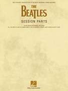 HAL LEONARD The Beatles Session Parts