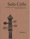 Laut, e (arr): Gig Music for Solo Cello-Why Split the Fee? Vol.2