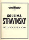 Stravinsky, Soulima: Suite for Viola Solo