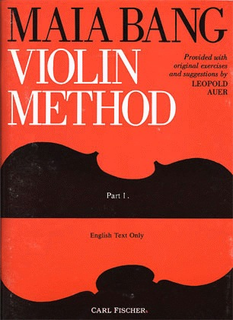 Carl Fischer Bang, Maia: Violin Method Part 1