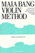 Carl Fischer Bang, Maia: Violin Method Part 2, Advanced Studies (violin)