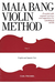 Carl Fischer Bang, Maia: Violin Method Part 5,5th-7th position (violin)