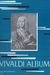 HAL LEONARD Vivaldi, A. (Nagy): Vivaldi Album-Concertos RV394,334,345 (violin & piano)