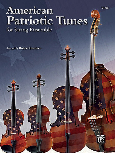 Alfred Music Gardner, Robert: American Patriotic Tunes for String Ensemble (3 violas)