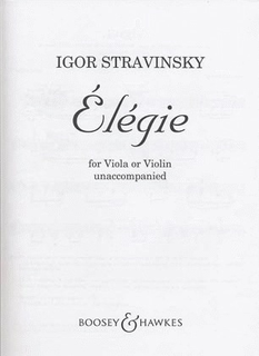 HAL LEONARD Stravinsky, I.: Elegie (viola or violin unaccompanied)