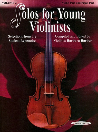 Barber, B.: Solos for Young Violinists, Vol.2 (violin & piano) Summy-Birchard