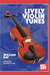 Mel Bay Bay: Lively Violin Tunes (violin solo) MELBAY