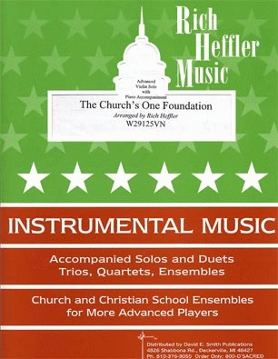 Heffler, R.: The Church's One Foundation (violin & piano)