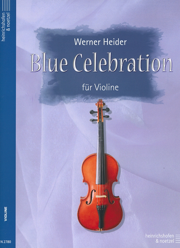 Heider, Werner: Blue Celebration (violin solo)