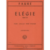 International Music Company Faure (Rose): Elegie, Op.24 (cello & piano)