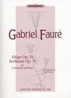 C.F. Peters Faure, G.: Elegie, Op.24 & Sicilienne Op.78 (cello & piano)