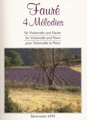 Barenreiter Faure, Gabriel: 4 Melodies (cello & piano) Barenreiter