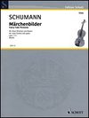 HAL LEONARD Schumann: Marchenbilder Fairy Tale Pictures Op.113 (viola & piano) SCHOTT