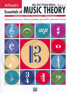 Alfred Music Surmani, Farnum Surmani, & Manus: Essentials of Music Theory - Alto Clef, Bk.1 (viola) Alfred Music
