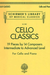 HAL LEONARD Schirmer Cello Classics-19 Pieces by 14 Composers-Intermediate to Advanced