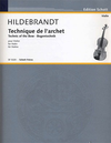 Hildebrandt, M.: Technic of the Bow for Violin