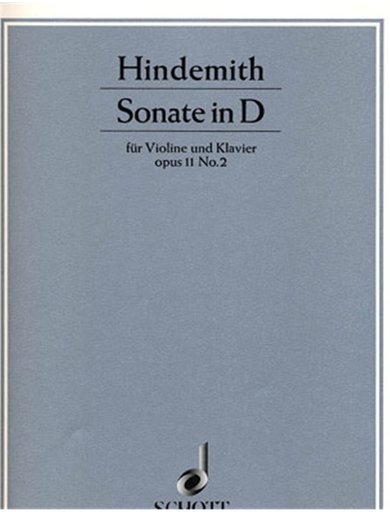 Hindemith, Paul: Sonata in D Op.11#2 (violin & piano)