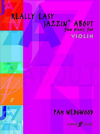Wedgewood, Pamela: Really Easy Jazzin' About (violin & piano)