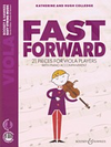 HAL LEONARD Colledge: Fast Forward - 21 pieces for Viola Players (viola, audio) BOOSEY & HAWKES