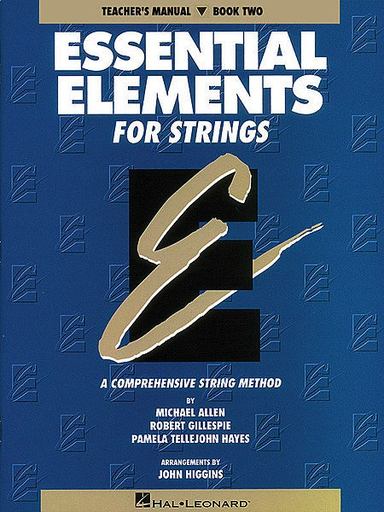 HAL LEONARD Allen, M., Gillespie, R., & Hayes, P.T.: (Score) Essential Elements, Bk.2 (teacher's manual)