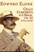 Dover Publications Elgar, Edward: (Dover Score) Cello Concerto in E minor, Op. 85 (cello, and orchestra)