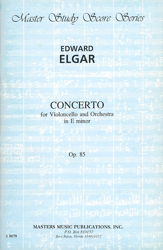 LudwigMasters Elgar, Edward: (Score) Concerto for Violoncello and Orchestra in E minor, Op.85 (cello, and orchestra)