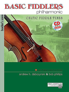 Alfred Music Dabczynski & Phillips: (Score) Basic Fiddlers Philharmonic - Celtic Fiddle Tunes (manual, CD)