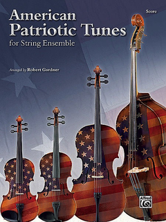 Alfred Music Gardner, Robert: American Patriotic Tunes for String Ensemble (score)