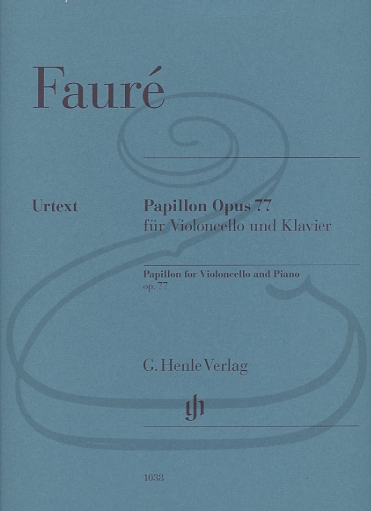 HAL LEONARD Faure (Monnier/Geringas): Papillon, Op.77 - URTEXT (cello & piano) Henle Verlag