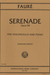 International Music Company Faure, Gabriel: Serenade Op.98 (cello & piano)