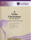 LudwigMasters Stuen-Walker, Elizabeth: A Viola Christmas for Viola Quartet, score and parts