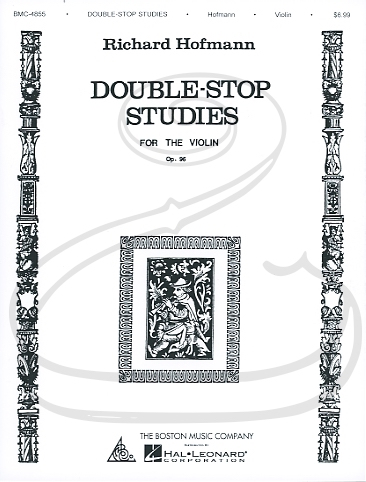 HAL LEONARD Hofmann: Double-Stop Studies for the Violin, Op.96 (violin) Boston Music Company