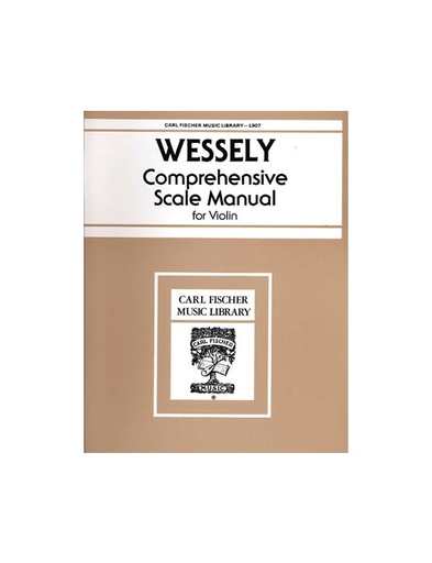 Carl Fischer Wessely, Hans: Complete Scale Manual (violin)