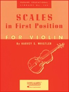 HAL LEONARD Whistler, Harvey: Scales in First Position for Violin