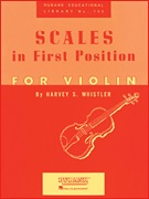 HAL LEONARD Whistler, Harvey: Scales in First Position for Violin