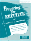 HAL LEONARD Whistler, Harvey: Preparing for Kreutzer Vol.2 (violin)
