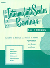 HAL LEONARD Whistler, H. & Hummel, H.: Intermediate Scales and Bowings for Strings (violin)