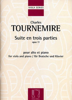 Tournemire, Charles: Suite in three parts Op.11 (viola & piano)