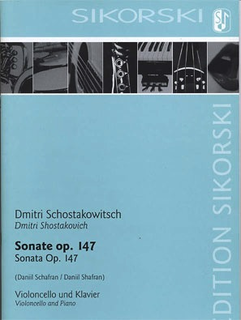 Edition Sikorski Shostakovich, Dmitri (Schafran): Viola Sonata Op.147 arranged for Cello & Piano