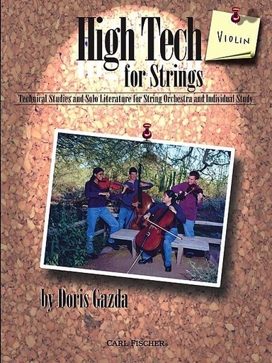 Carl Fischer Gazda, Doris: High Tech for Strings (Violin)