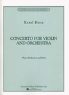 HAL LEONARD Husa, Karel: Concerto (violin  & piano)