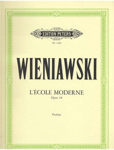 Wieniawski, Henri: Ecole Moderne Op.10, 10 Etudes-Caprices (violin)