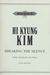 Kim, Hi Kyung: Breaking Silence (violin, cello, piano)