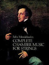 Mendelssohn, Felix: Dover SCORE Complete Chamber Music for Strings